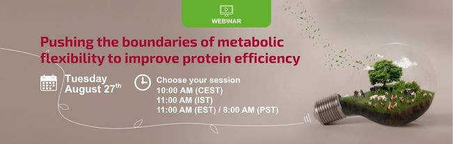 Annonce d'un webinaire : Repousser les limites de la flexibilité métabolique pour améliorer l'efficacité protéique.